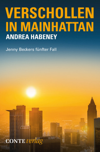 Andrea Habeney: Verschollen in Mainhattan