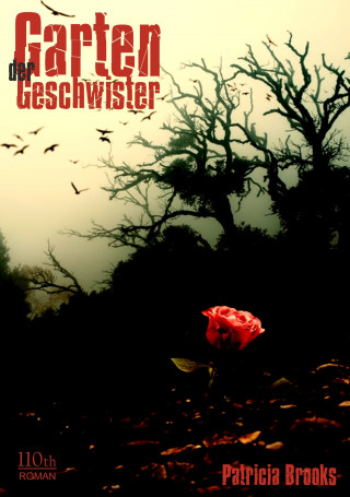 Patricia Brooks: Garten der Geschwister