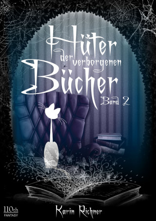 Karin Richner: Hüter der verborgenen Bücher