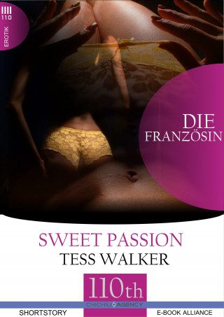 Tess Walker: Die Französin