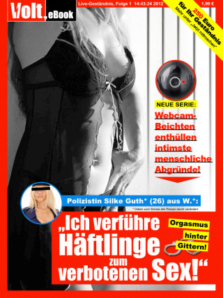 Suzy Deborah Hirsch: Ich verführe Häftlinge zum verbotenen Sex!