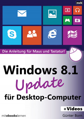 Günter Born: Windows 8.1 Uрdate für Desktop-Computer