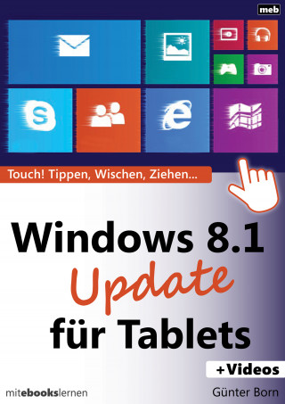 Günter Born: Windows 8.1 Update für Tablets