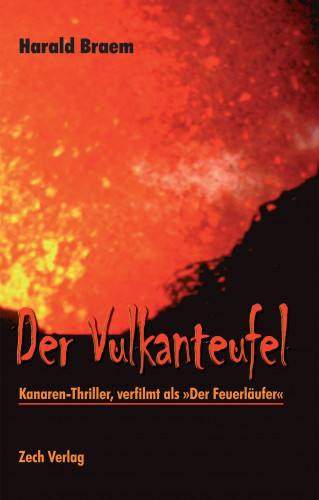 Harald Braem: Der Vulkanteufel