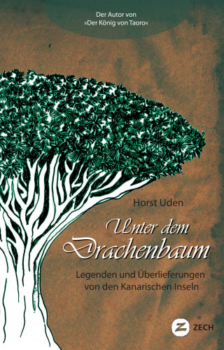 Horst Uden: Unter dem Drachenbaum