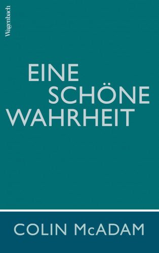 Colin McAdam: Eine schöne Wahrheit