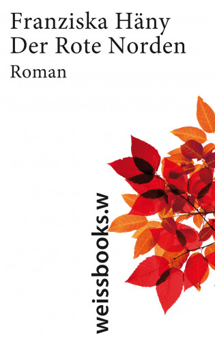 Franziska Häny: Der Rote Norden