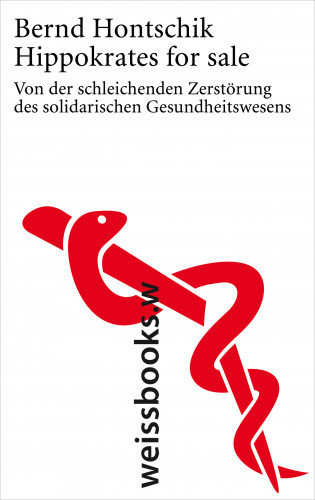 Bernd Hontschik: Hippokrates for sale