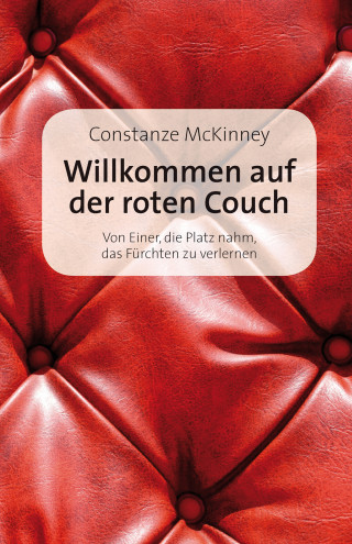 Constanze McKinney: Willkommen auf der roten Couch
