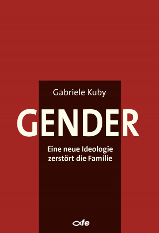 Gabriele Kuby: Gender