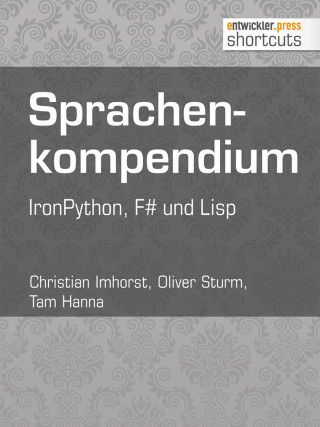 Christian Imhorst, Oliver Sturm, Tam Hanna: Sprachenkompendium