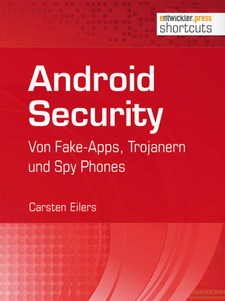 Carsten Eilers: Android Security