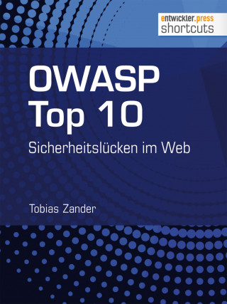 Tobias Zander: OWASP Top 10