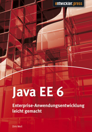 Dirk Weil: Java EE 6