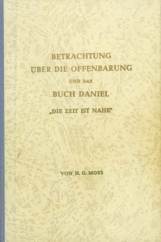 H.G. Moss: Betrachtung über die Offenbarung