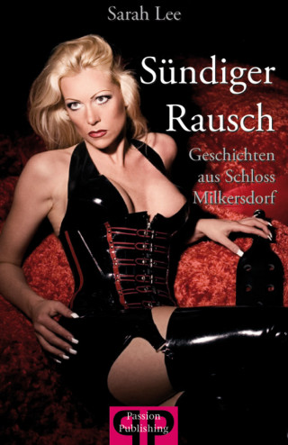 Sarah Lee: Sündiger Rausch