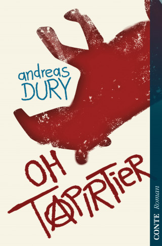 Andreas Dury: Oh Tapirtier