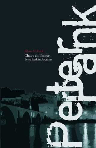 Klaus N. Frick: Chaos en France