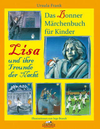 Ursula Frank: Lisa und ihre Freunde der Nacht