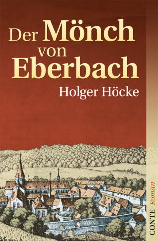Holger Höcke: Der Mönch von Eberbach