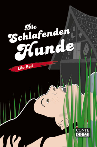 Lilo Beil: Die schlafenden Hunde