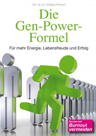 Wolfgang Tenbusch: Die Gen-Power-Formel