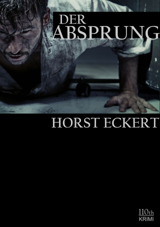 Horst Eckert: Der Absprung