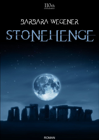 Barbara Wegener: Stonehenge