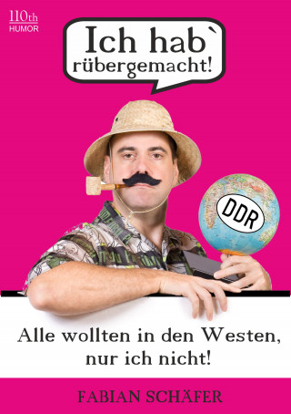 Fabian Schäfer: Ich hab` rübergemacht!