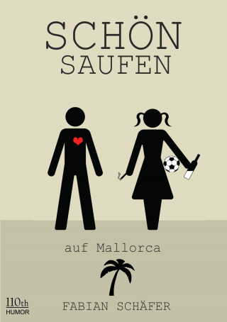 Fabian Schäfer: Schönsaufen... auf Mallorca