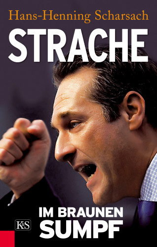 Hans-Henning Scharsach: Strache
