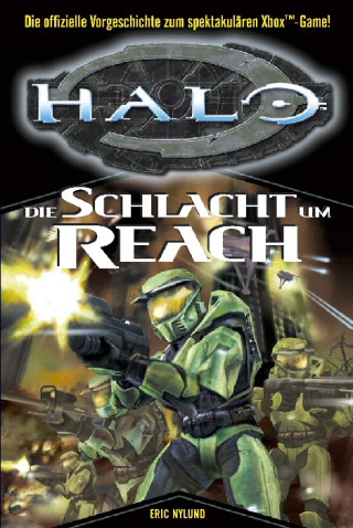 Eric Nylund: Halo Band 1: Die Schlacht um Reach