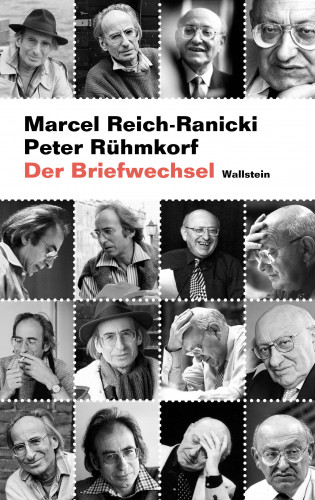Marcel Reich-Ranicki, Peter Rühmkorf: Der Briefwechsel