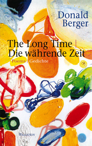 Donald Berger: The Long Time | Die währende Zeit