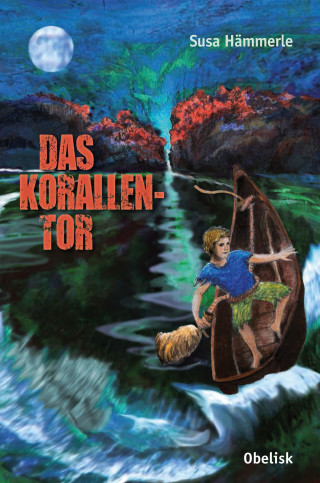 Susa Hämmerle: Das Korallentor