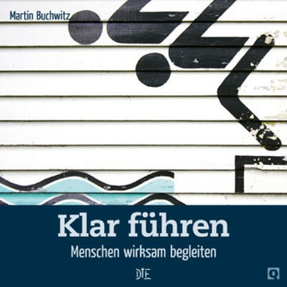 Martin Buchwitz: Klar führen