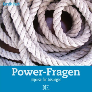 Kerstin Hack: Power-Fragen