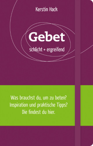 Kerstin Hack: Gebet