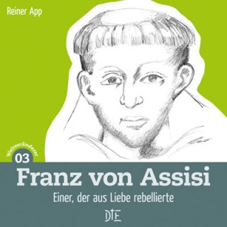 Reiner App: Franz von Assisi