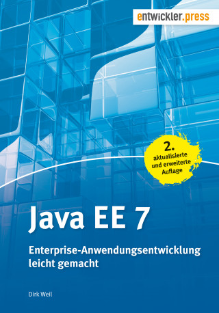 Dirk Weil: Java EE 7
