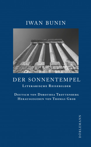 Iwan Bunin: Der Sonnentempel