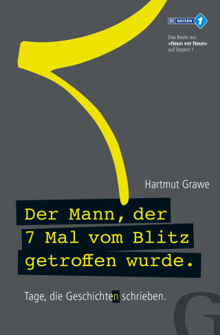 Hartmut Grawe: Der Mann, der 7 Mal vom Blitz getroffen wurde