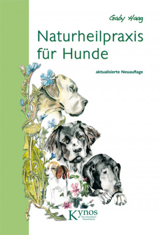 Gaby Haag: Naturheilpraxis für Hunde