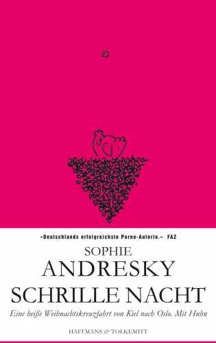 Sophie Andresky: Schrille Nacht