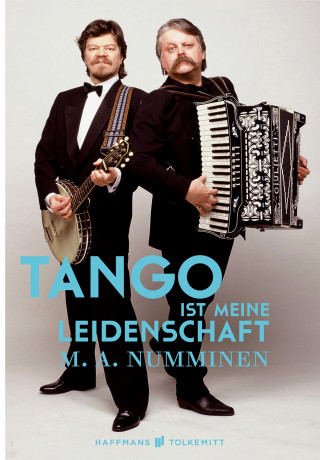 M.A. Numminen: Tango ist meine Leidenschaft