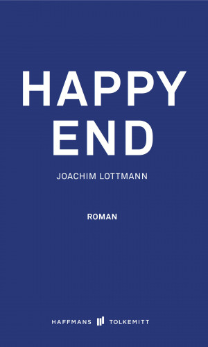 Joachim Lottmann: Happy End