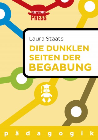 Laura Staats: Die dunklen Seiten der Begabung