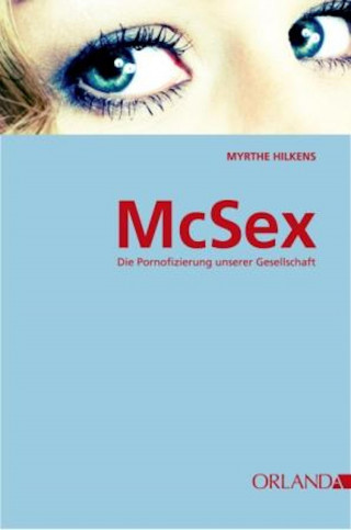 Myrthe Hilkens: McSex