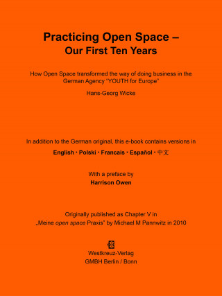 Hans-Georg Wicke: Practicing Open Space - Our First Ten Years