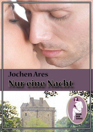 Jochen Ares: Nur eine Nacht